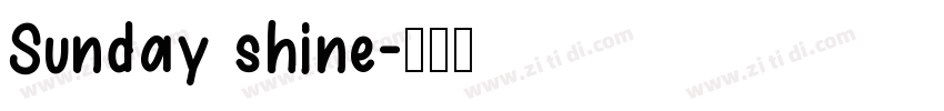 Sunday shine字体转换